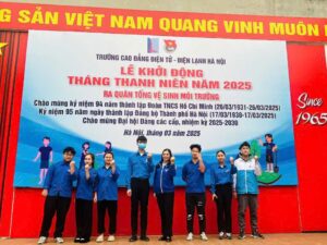 Đoàn viên, thanh niên Trường Cao đẳng Điện tử – Điện lạnh Hà Nội  ra quân chào mừng Tháng thanh niên năm 2025